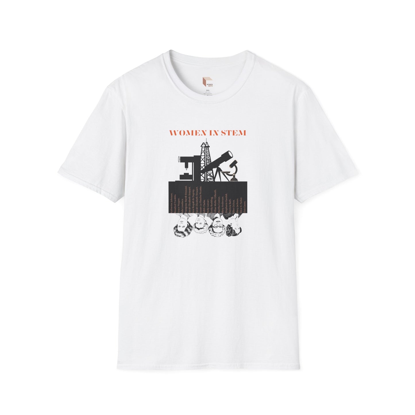 STEM Women Softstyle T-Shirt with Portraits & Tools Design