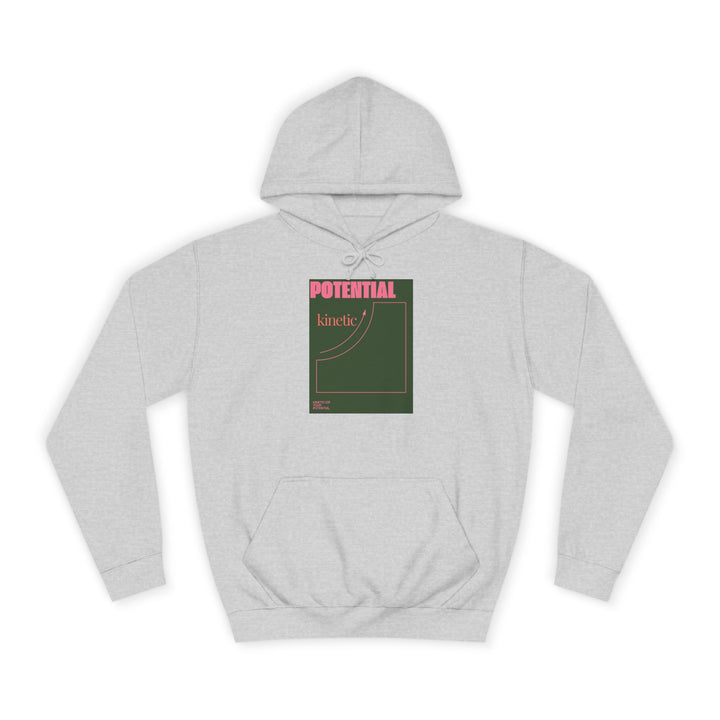 Science Pun College Hoodie - Potential Kinetic Energy