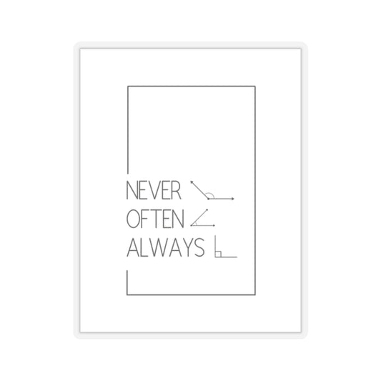 Math Pun Kiss-Cut Stickers - Geometric Sass - Always Right