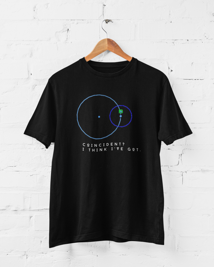 Coincident? I think not.  Mechanical Engineering Pun T-Shirt.