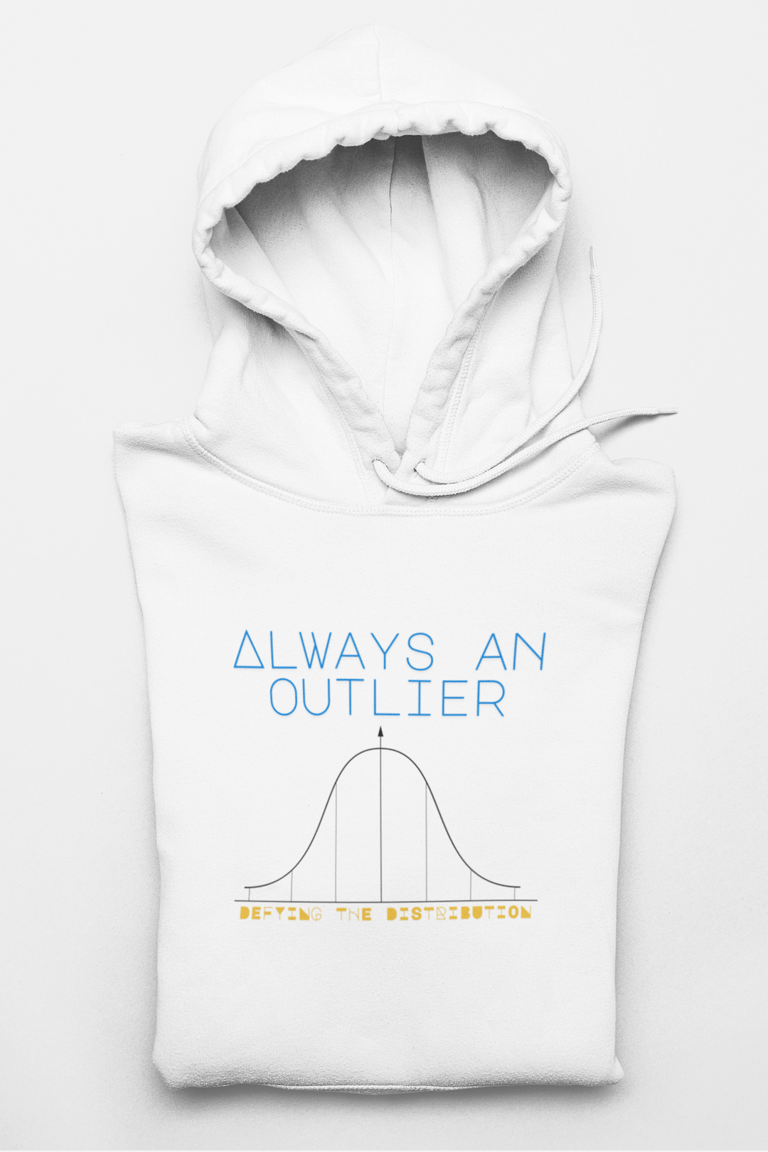 College Hoodie - Always an Outlier Defying the Distribution Product vendor
