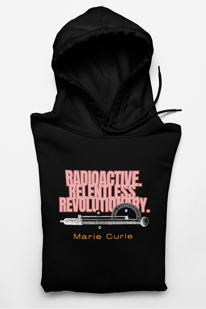 Marie Curie - Women in STEM Hoodie — Women's Science Tribute Product vendor