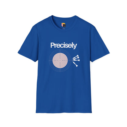 Physics Precision Pun Unisex T-Shirt