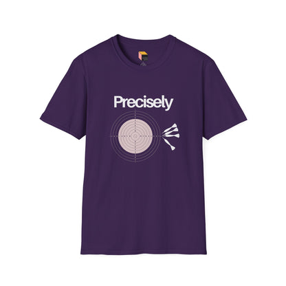 Physics Precision Pun Unisex T-Shirt