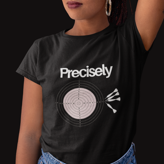 Physics Precision Pun Unisex T-Shirt